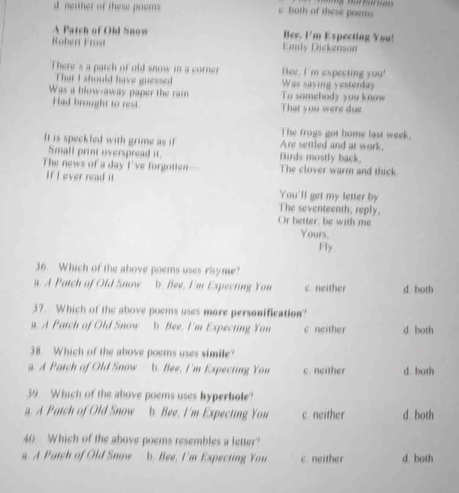 d. neither of these poems e. both of these poems a patch of old snow ro…