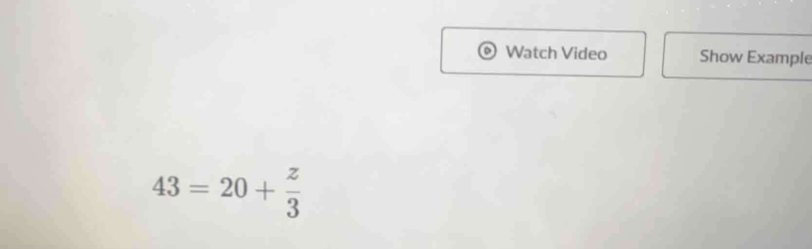 43 = 20 + \\frac{z}{3}