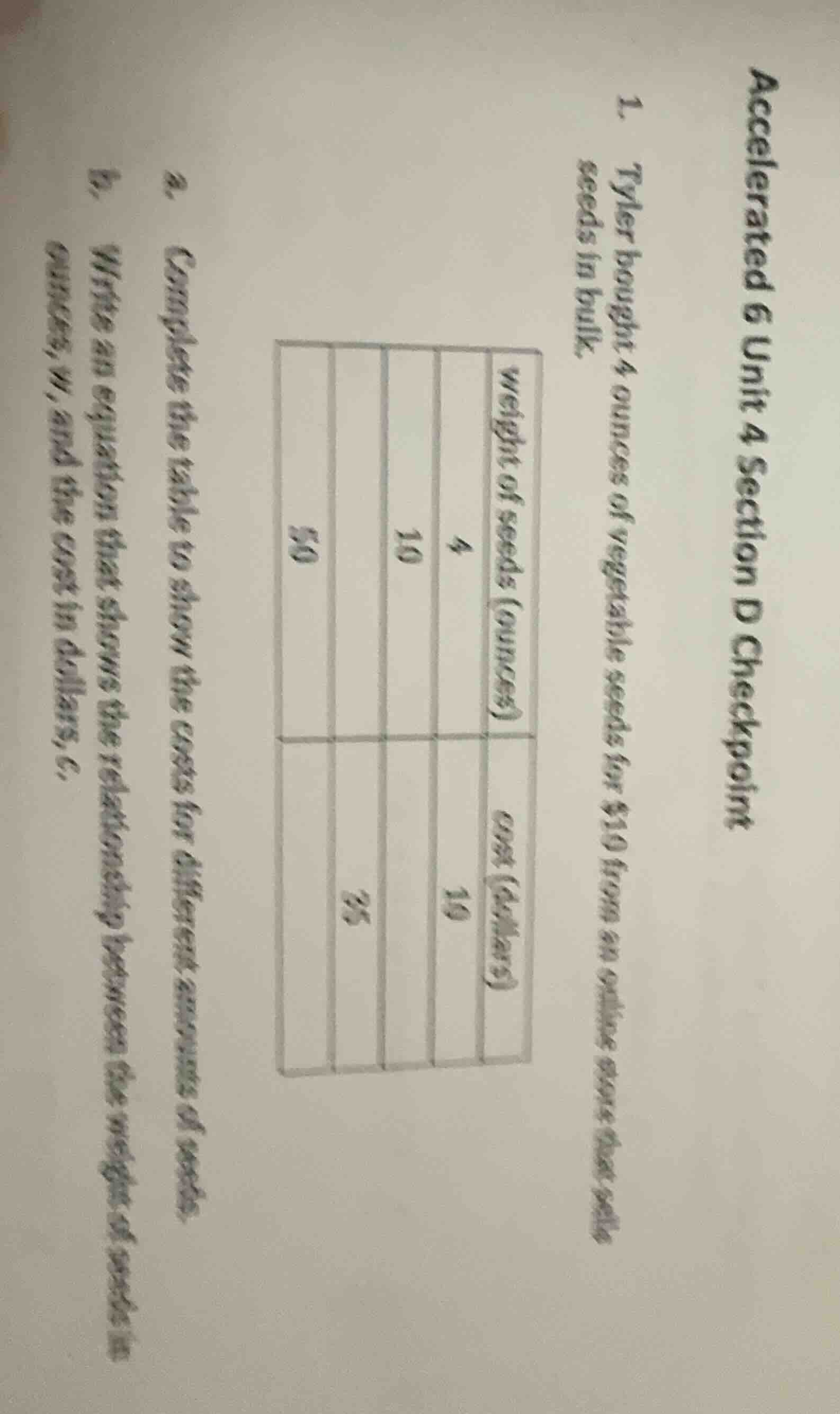 accelerated 6 unit 4 section d checkpoint 1. tyler bought 4 ounces of v…