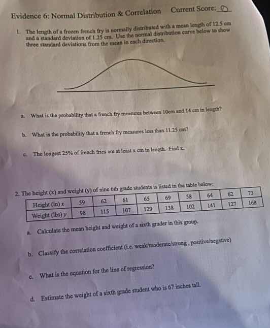 evidence 6: normal distribution & correlation current score: 0 1. the l…