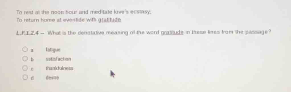 to rest at the noon hour and meditate loves ecstasy; to return home at …