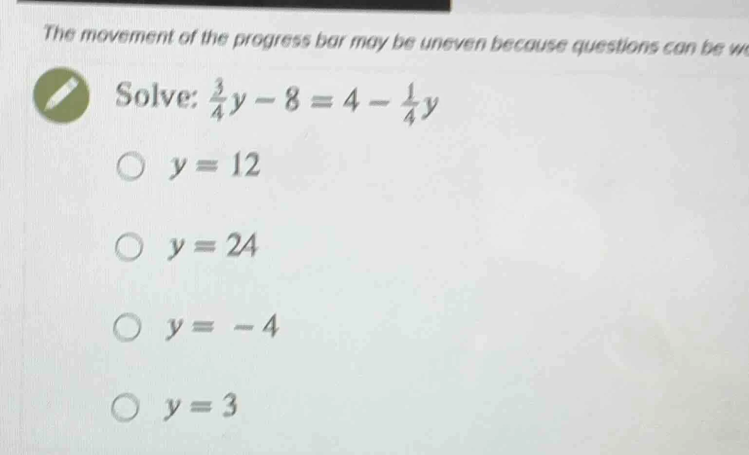 the movement of the progress bar may be uneven because questions can be…