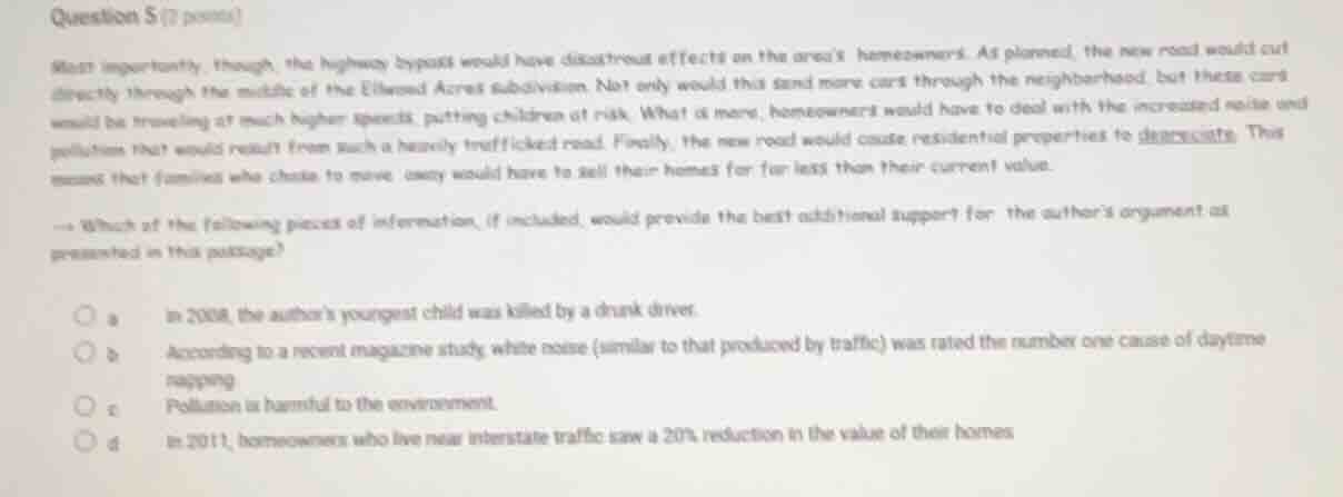 question 5 (7 points) most importantly, though, the highway bypass woul…