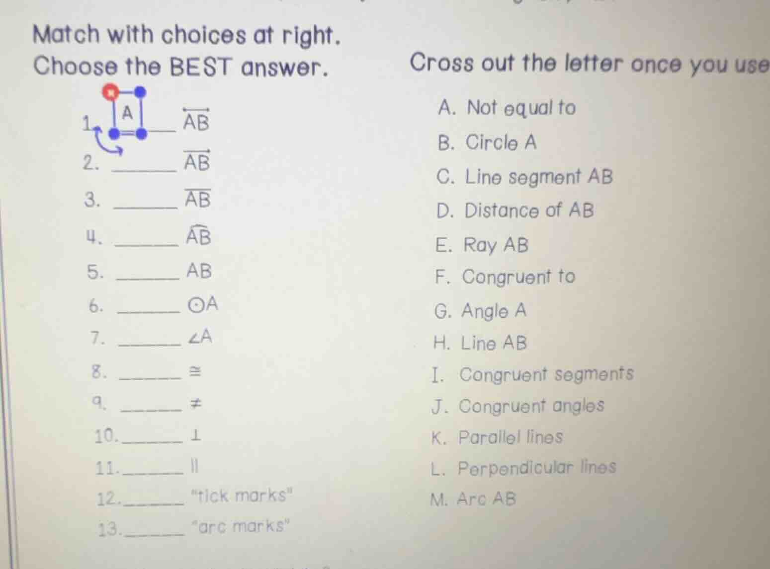 match with choices at right. choose the best answer. cross out the lett…