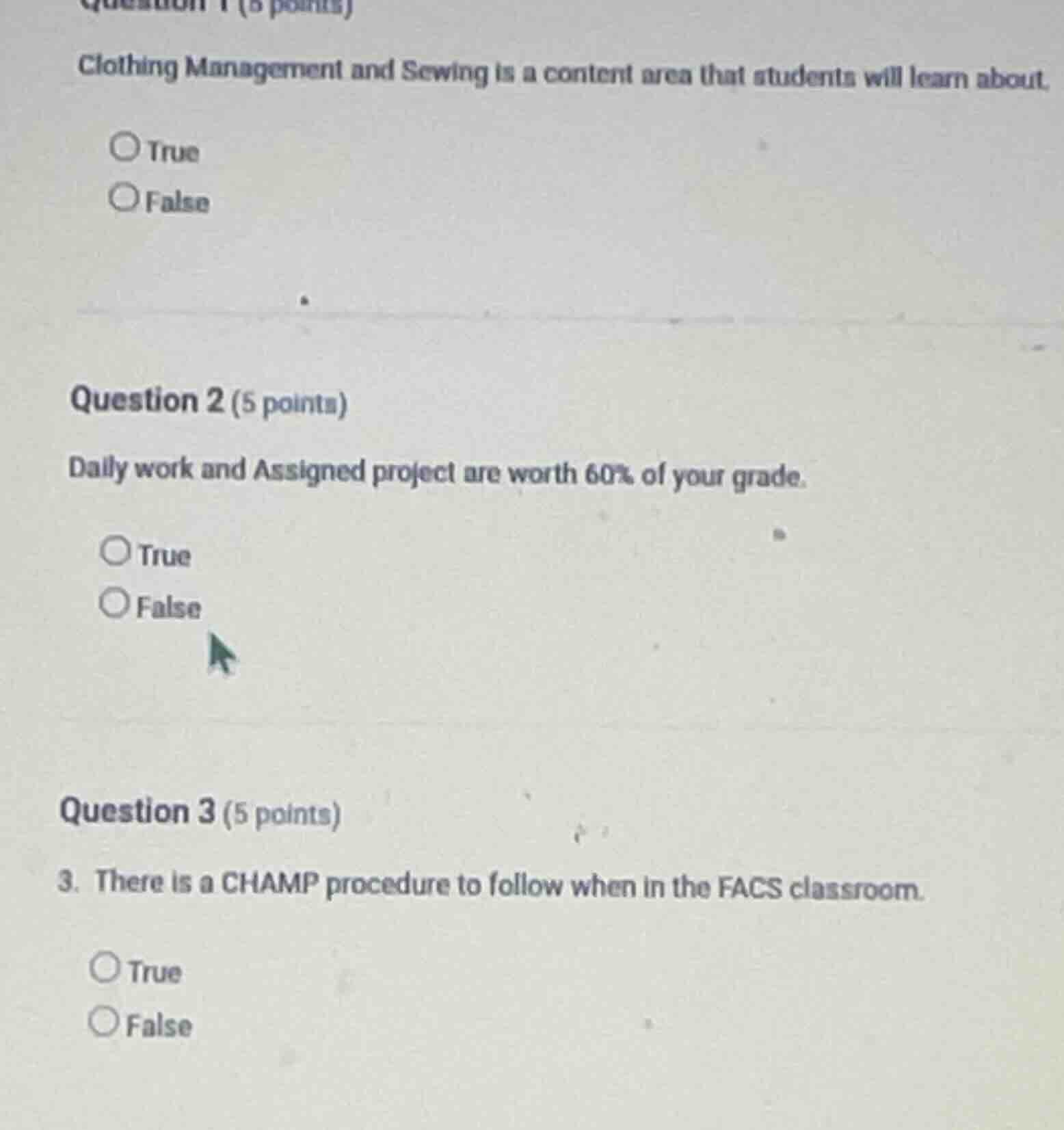 question 1 (5 points)\ clothing management and sewing is a content area…