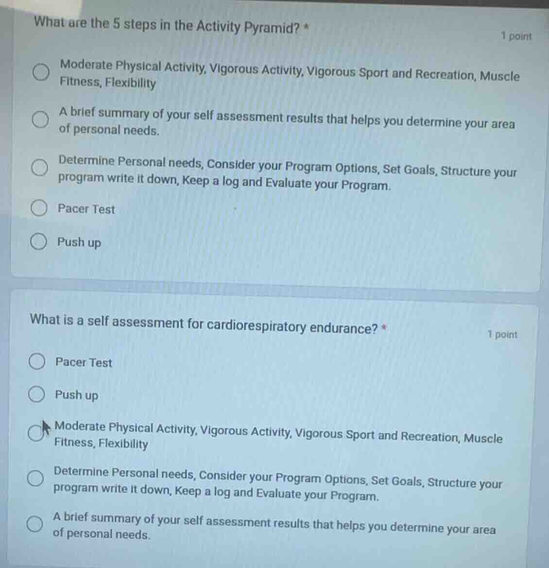 what are the 5 steps in the activity pyramid? * 1 point moderate physic…