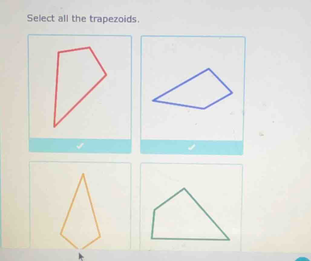 select all the trapezoids.