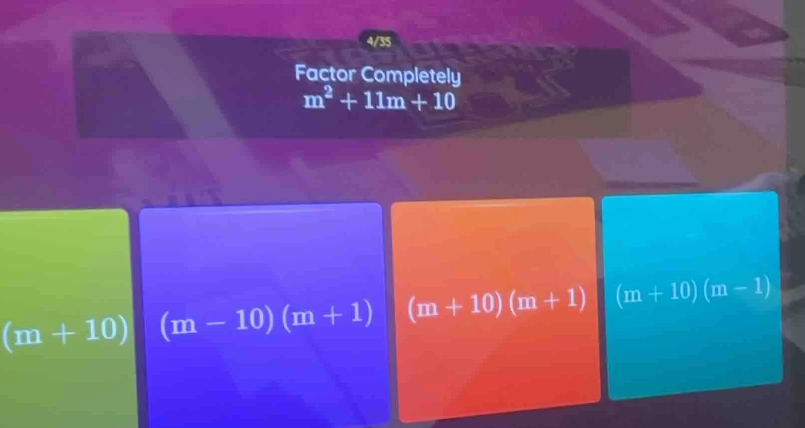 factor completely $m^2 + 11m + 10$ options: $(m + 10)$ $(m - 10)(m + 1)…