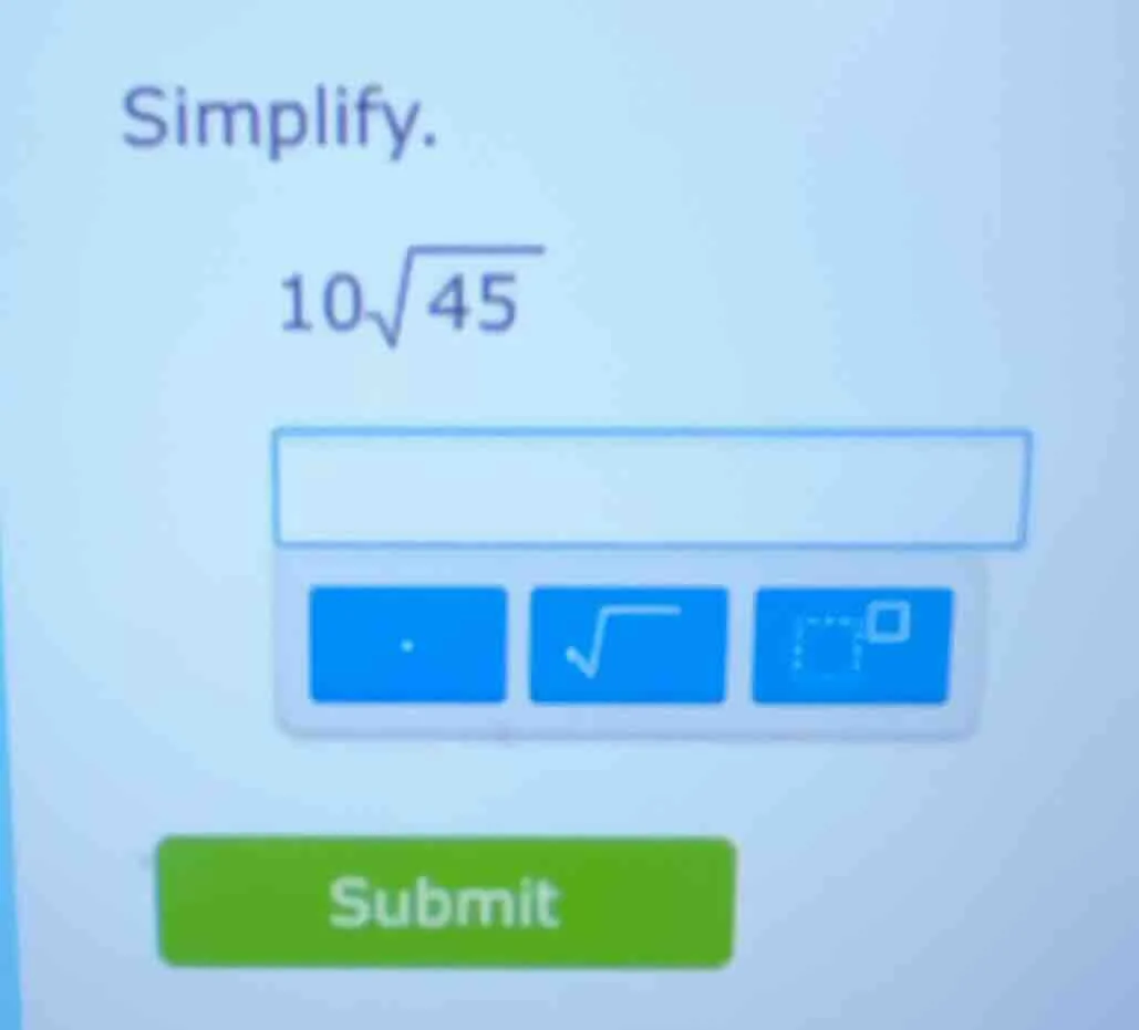 simplify. $10\\sqrt{45}$
