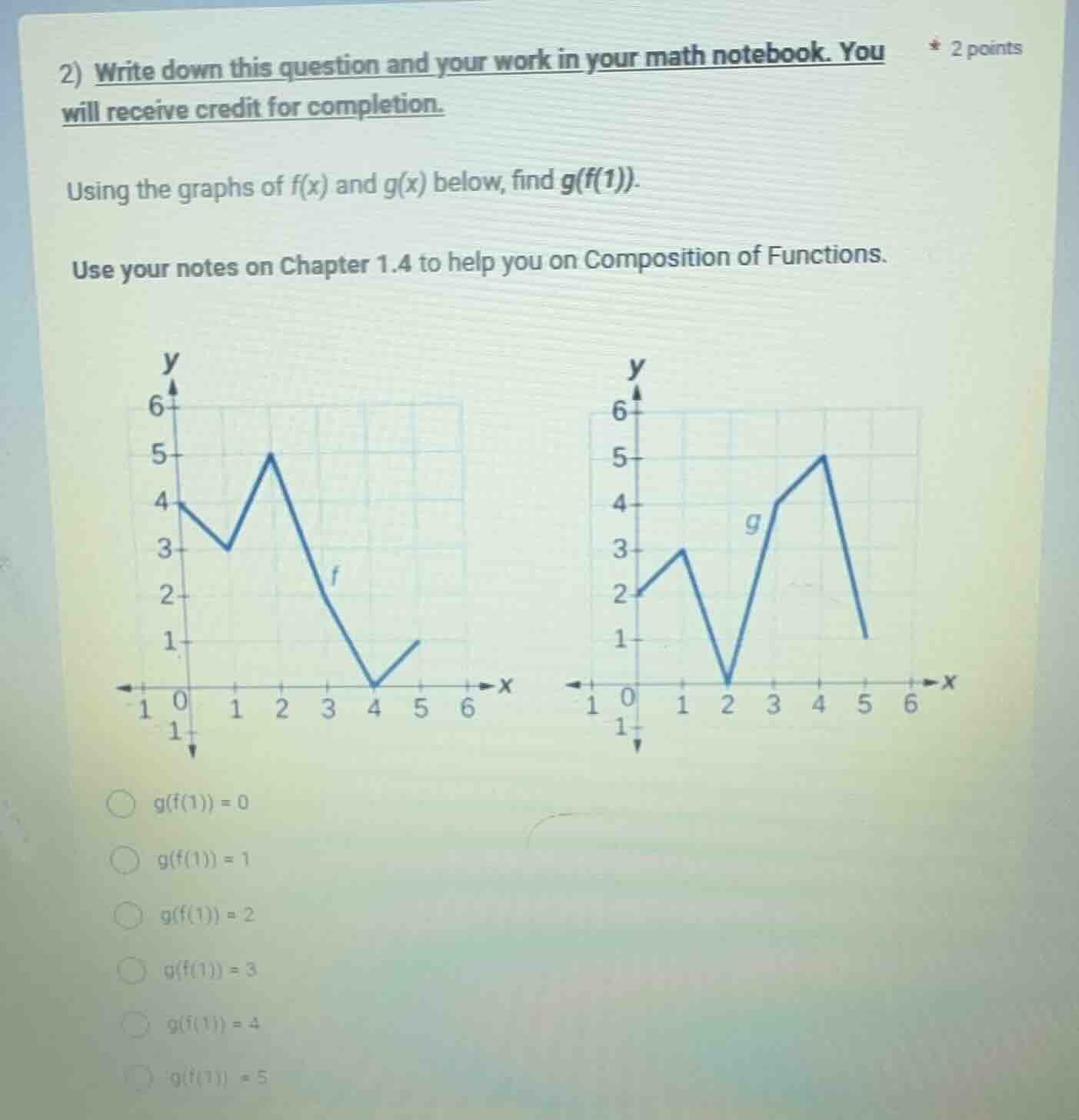 2) write down this question and your work in your math notebook. you wi…