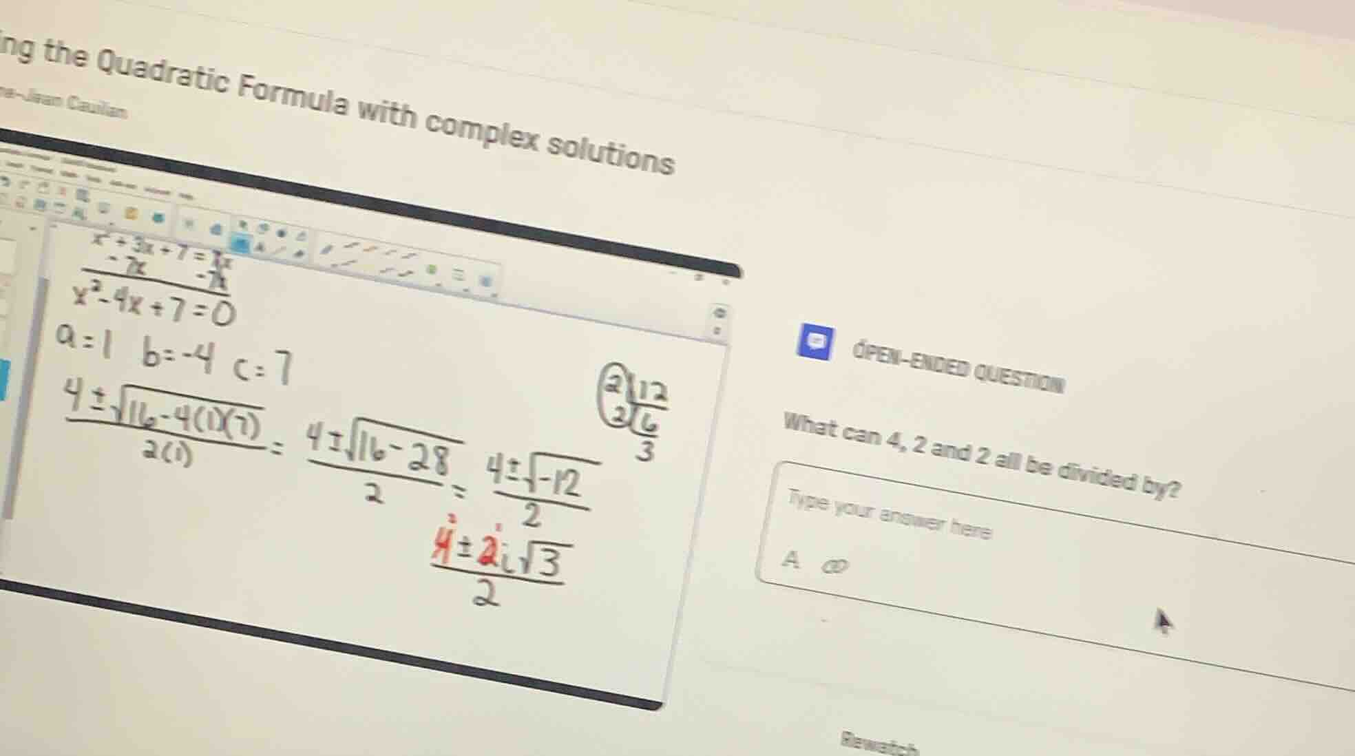 ing the quadratic formula with complex solutions -jean caulian open-end…