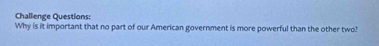 challenge questions: why is it important that no part of our american g…