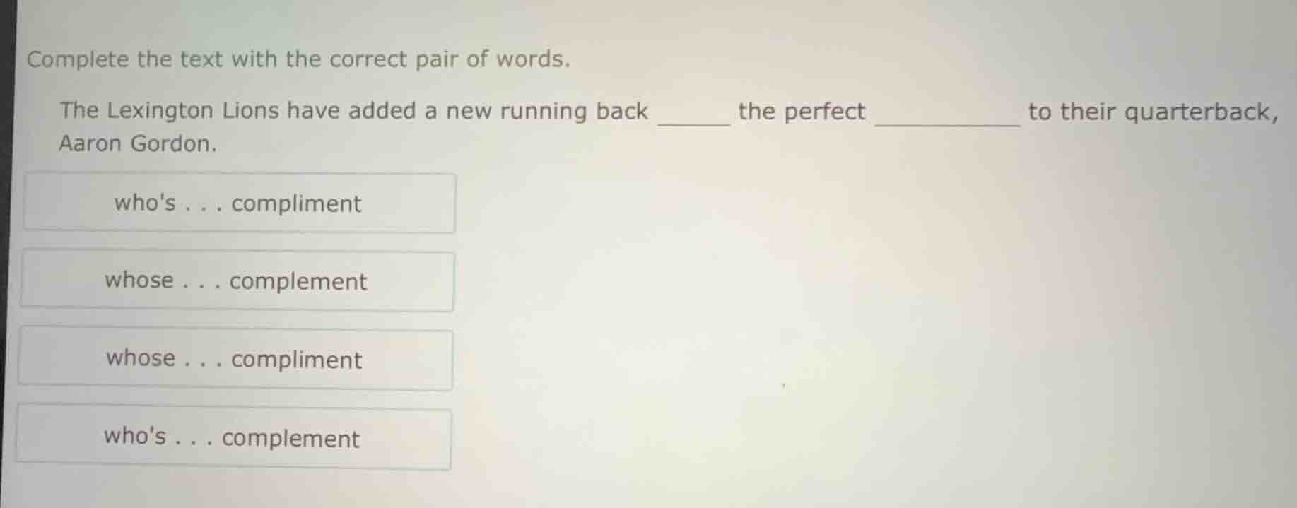 complete the text with the correct pair of words. the lexington lions h…