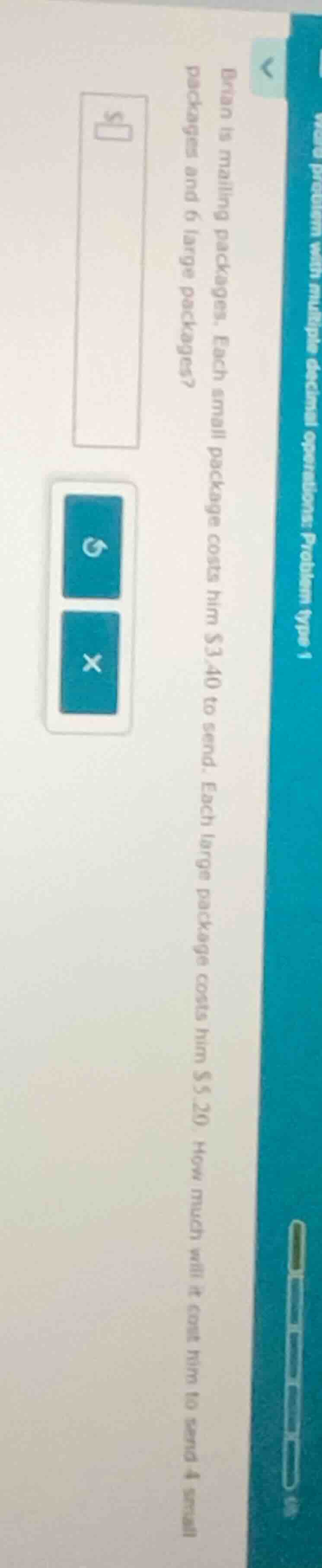 brian is mailing packages. each small package costs him $3.40 to send. …