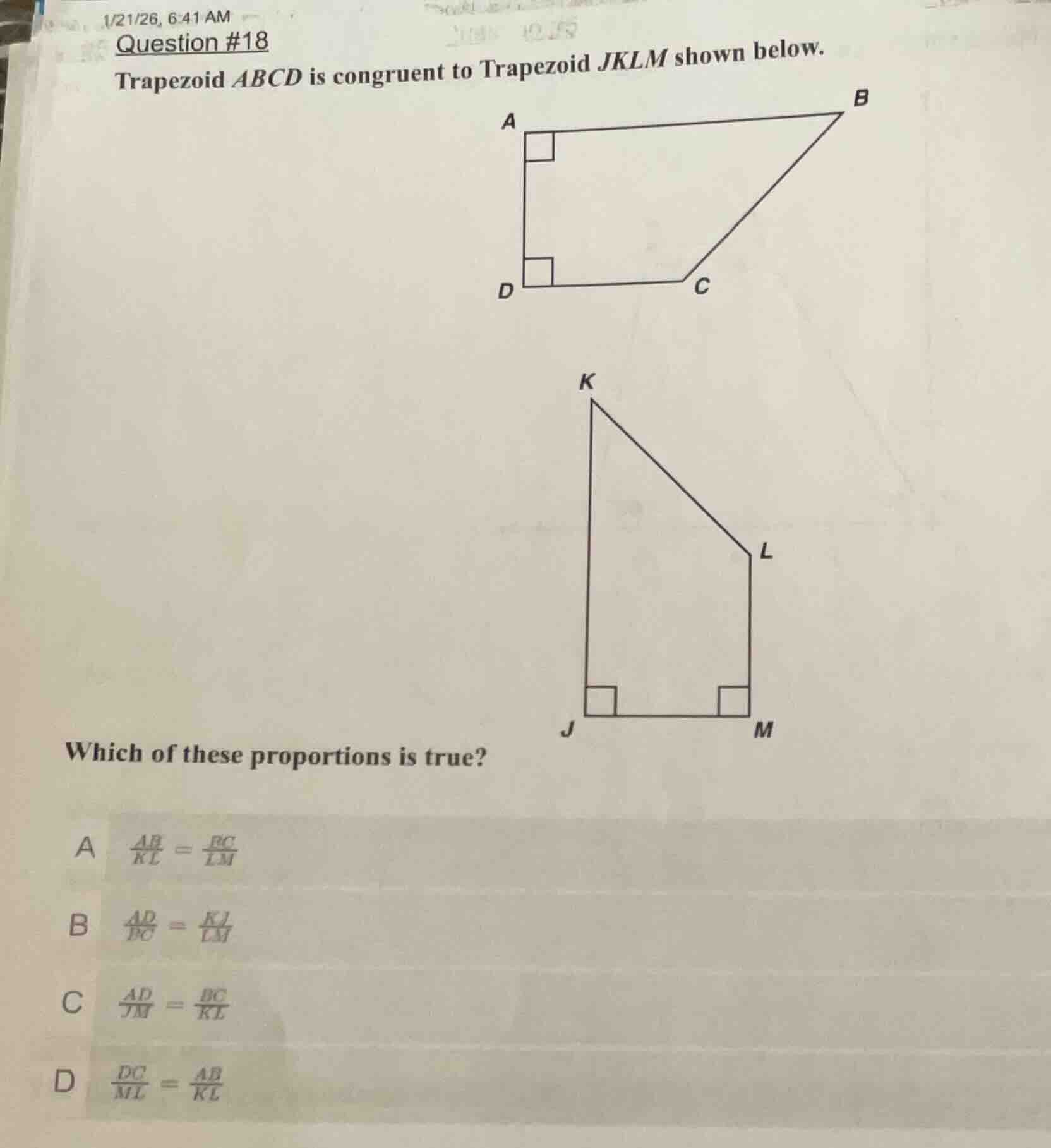 question #18 trapezoid abcd is congruent to trapezoid jklm shown below.…
