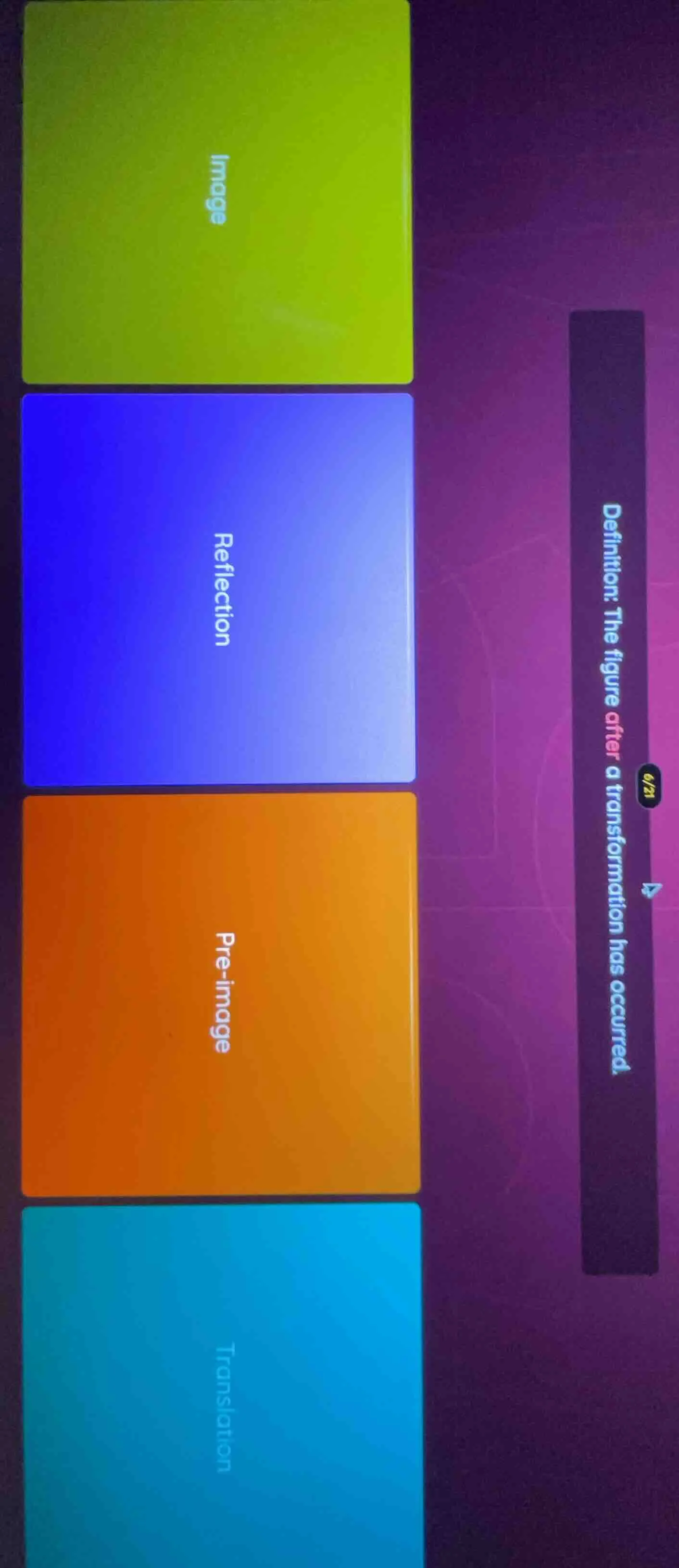 definition: the figure after a transformation has occurred. image refle…