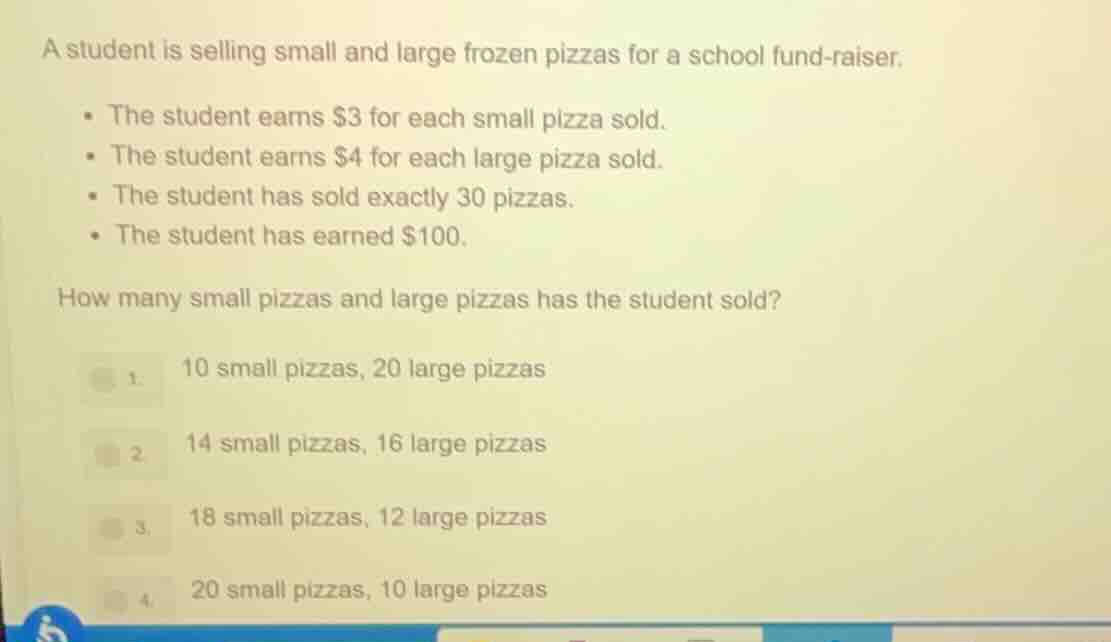 a student is selling small and large frozen pizzas for a school fund - …