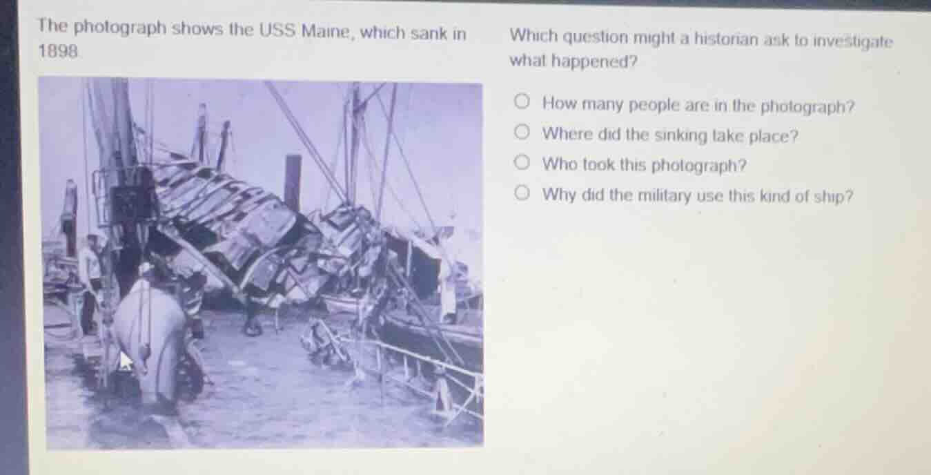 the photograph shows the uss maine, which sank in 1898. which question …
