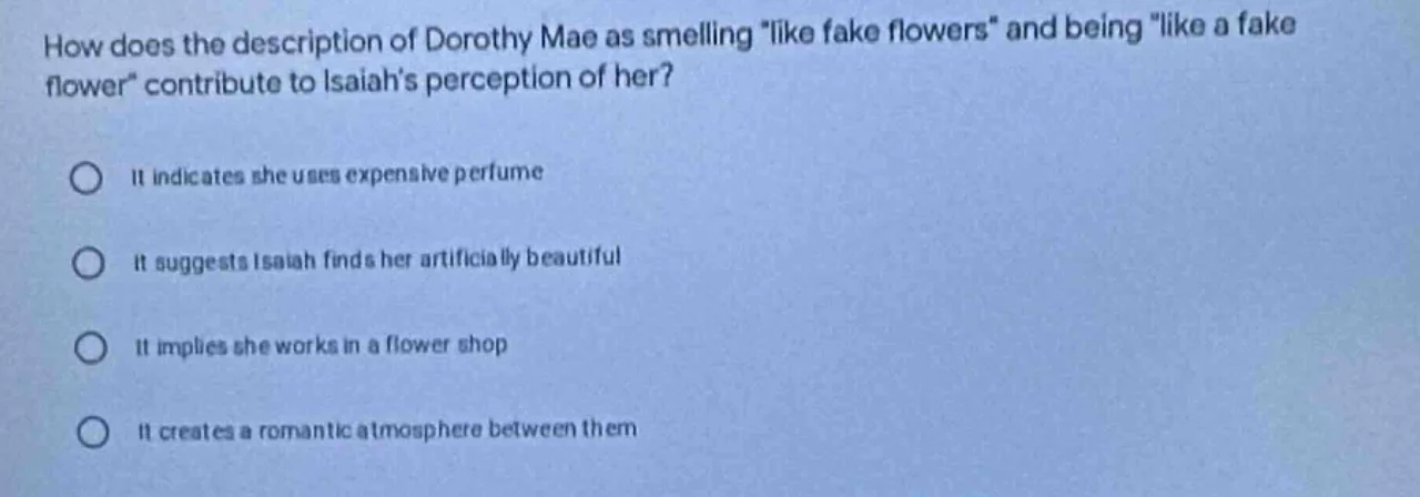how does the description of dorothy mae as smelling \like fake flowers\…