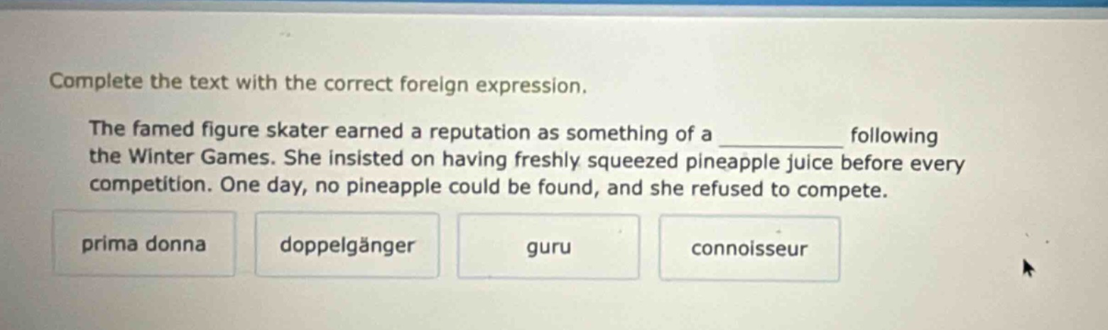 complete the text with the correct foreign expression. the famed figure…