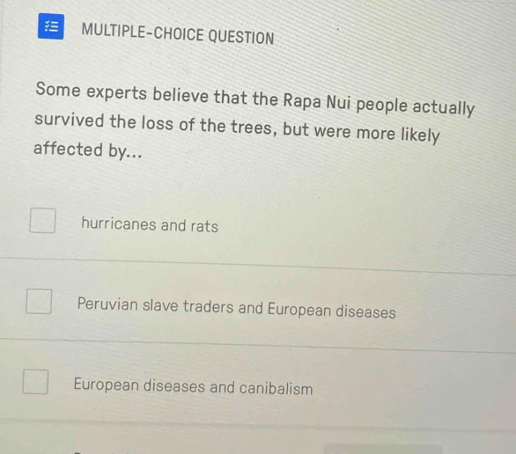 multiple-choice question some experts believe that the rapa nui people …