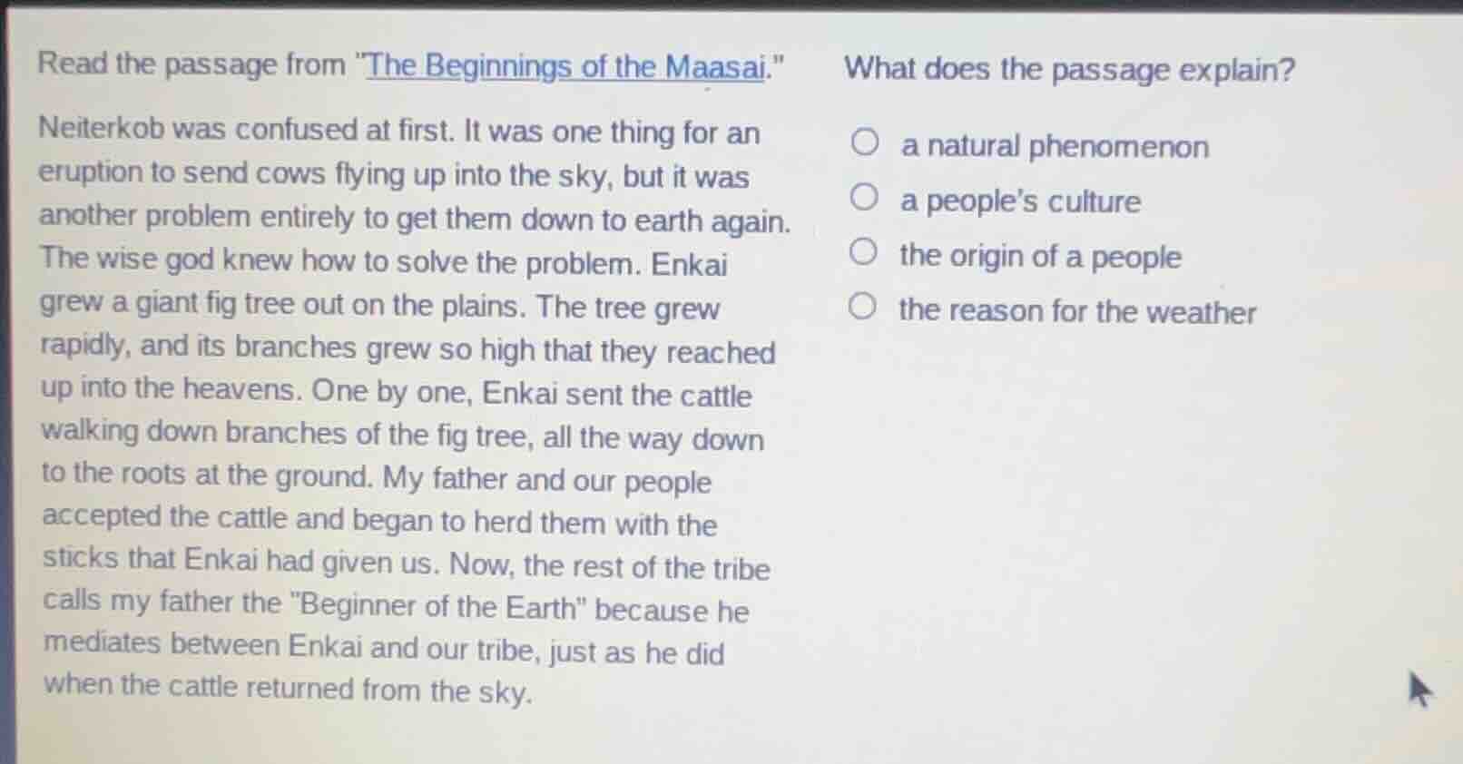 read the passage from \the beginnings of the maasai.\ neiterkob was con…