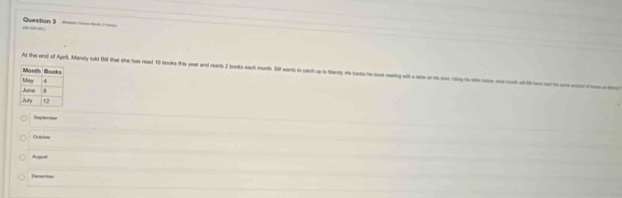 question 3 at the end of april, mandy told bill that she has read 16 bo…