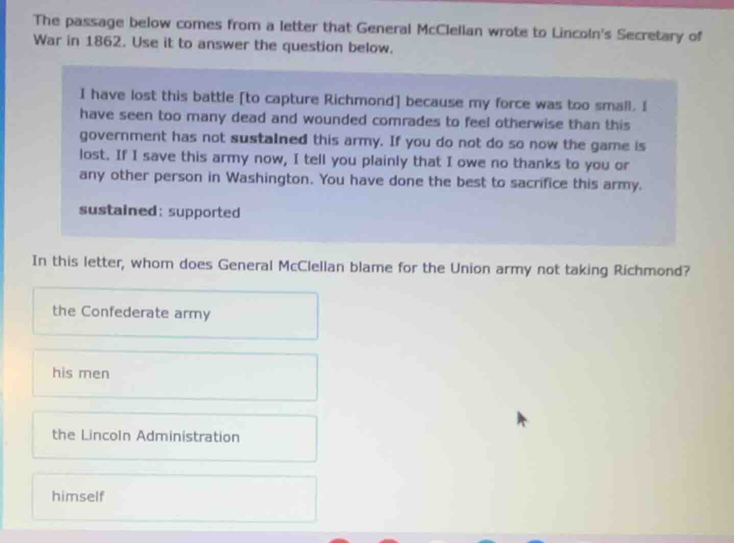 the passage below comes from a letter that general mcclellan wrote to l…
