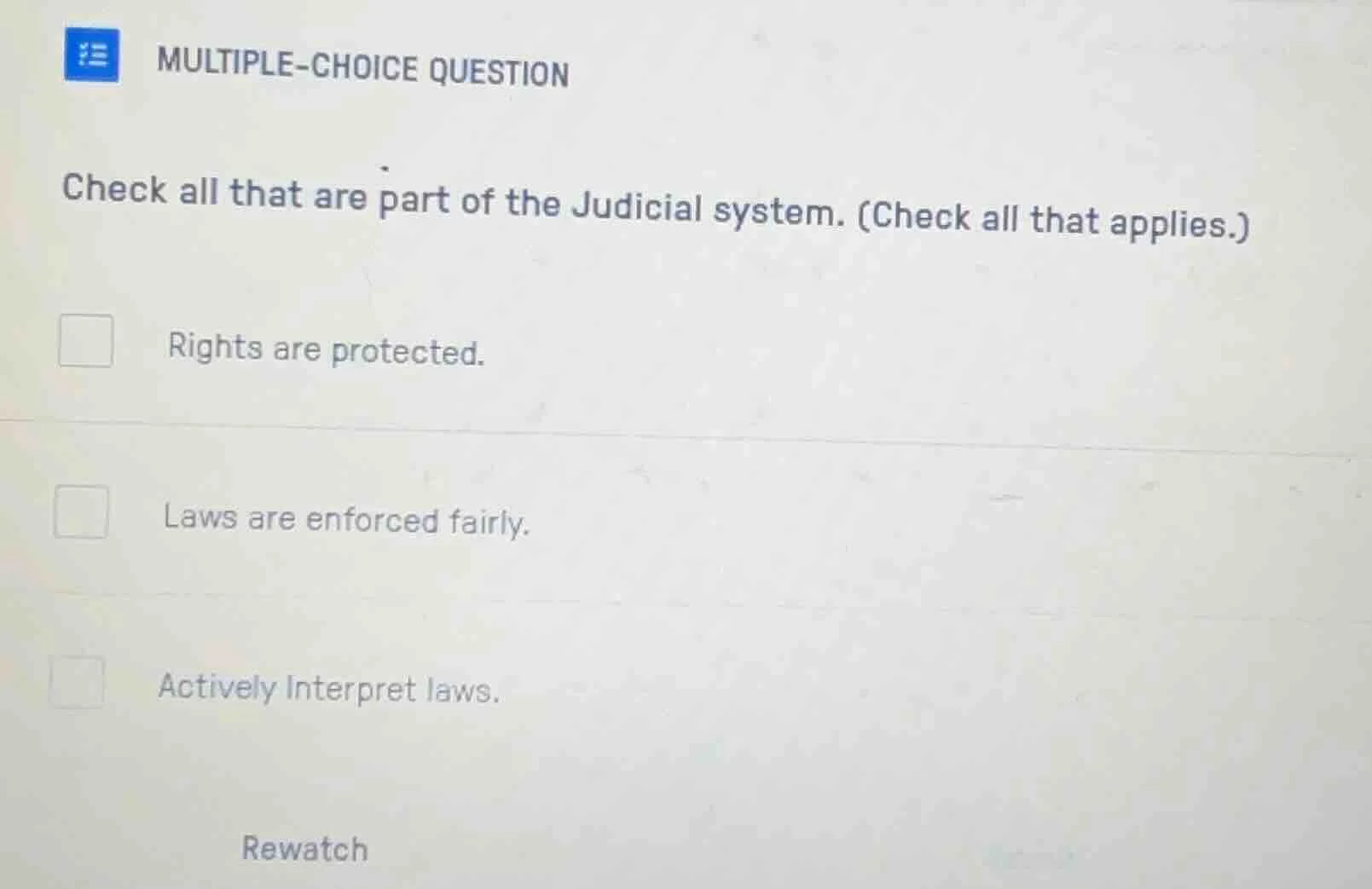 multiple-choice question check all that are part of the judicial system…