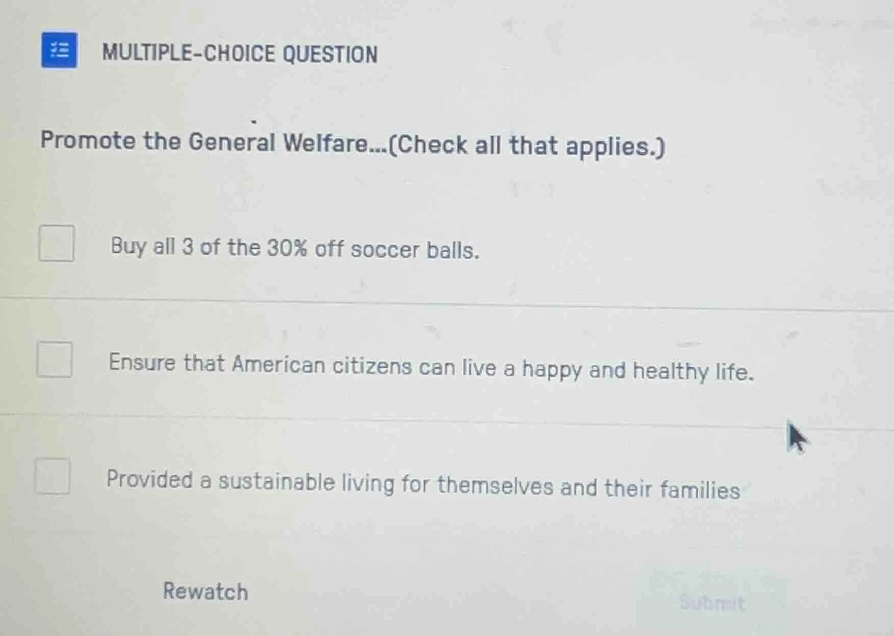 multiple-choice question promote the general welfare...(check all that …