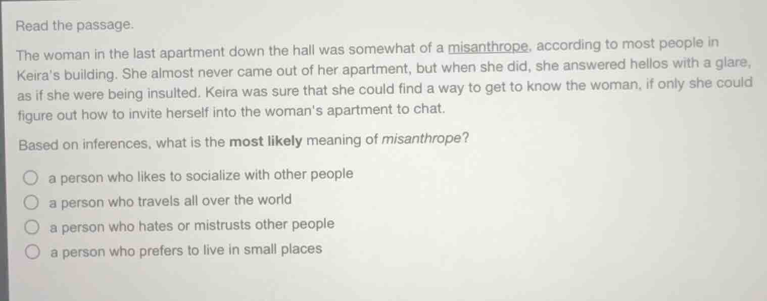 read the passage. the woman in the last apartment down the hall was som…