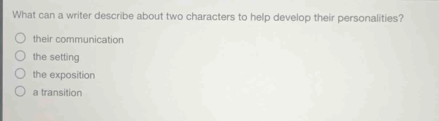 what can a writer describe about two characters to help develop their p…