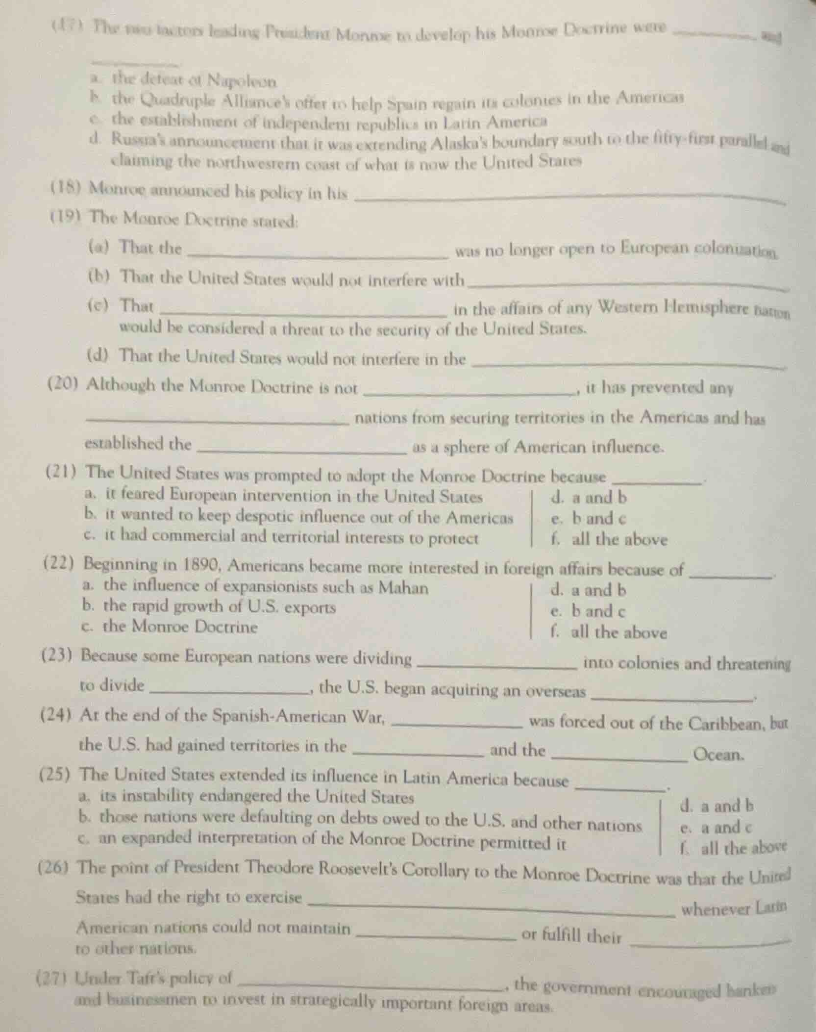 (17) the two factors leading president monroe to develop his monroe doc…