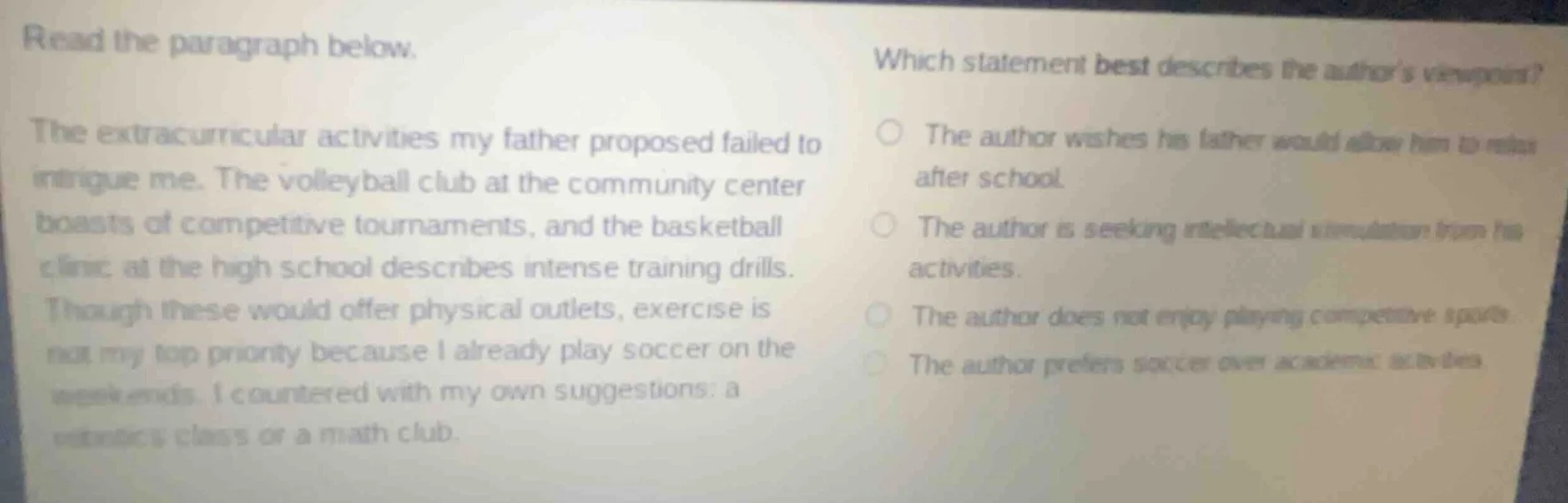 read the paragraph below. the extracurricular activities my father prop…