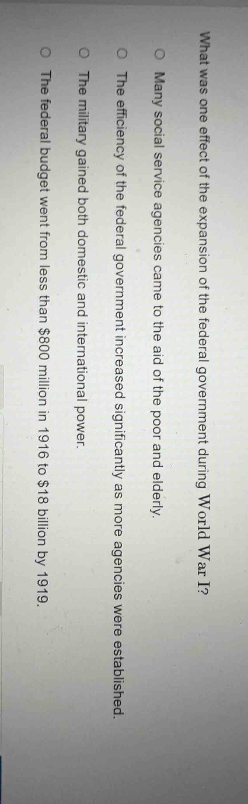 what was one effect of the expansion of the federal government during w…