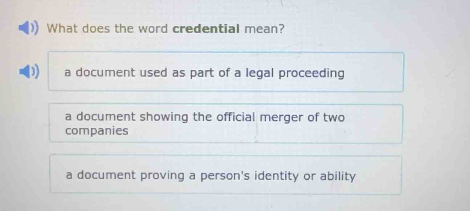 what does the word credential mean? a document used as part of a legal …