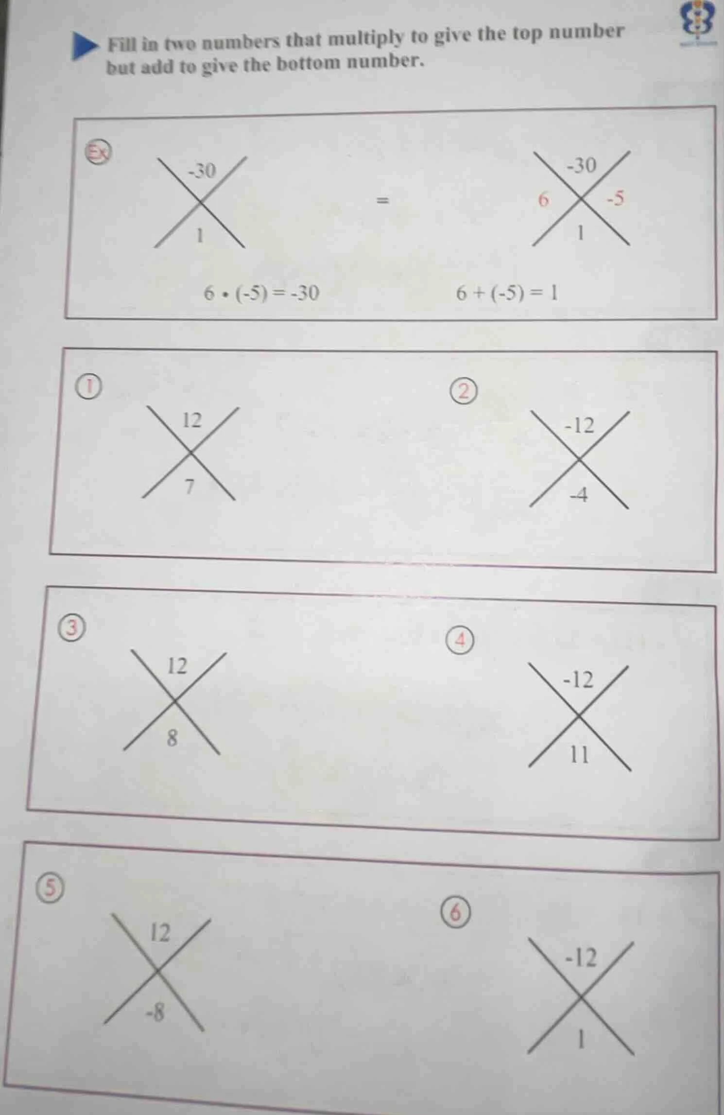 fill in two numbers that multiply to give the top number but add to giv…