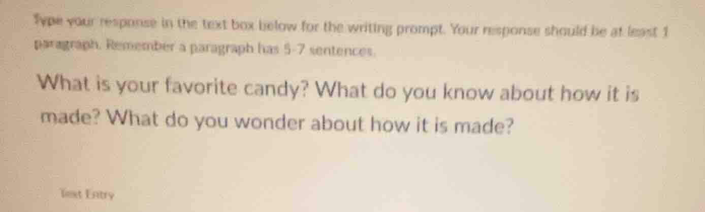 type your response in the text box below for the writing prompt. your r…
