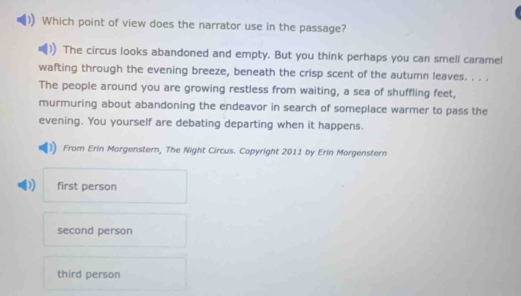 which point of view does the narrator use in the passage? the circus lo…