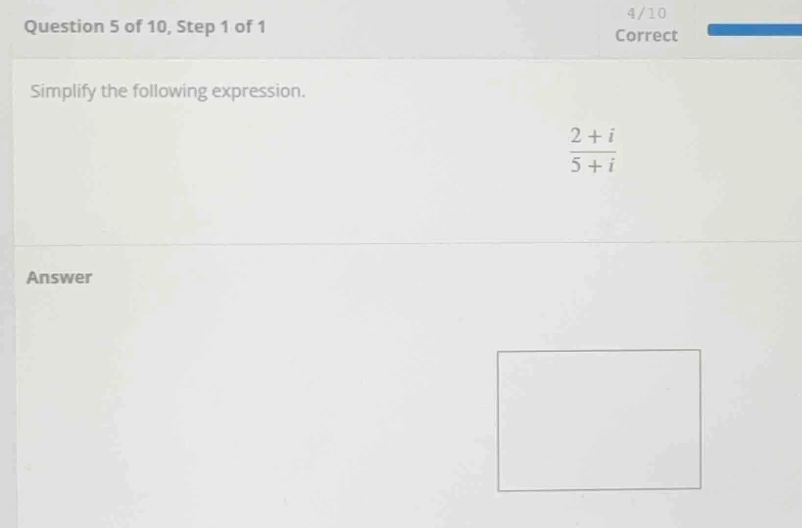 question 5 of 10, step 1 of 1 simplify the following expression. \\(\\f…