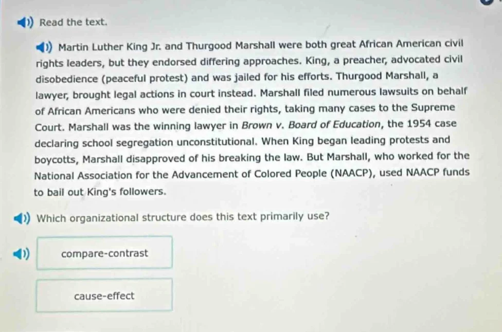 read the text. martin luther king jr. and thurgood marshall were both g…