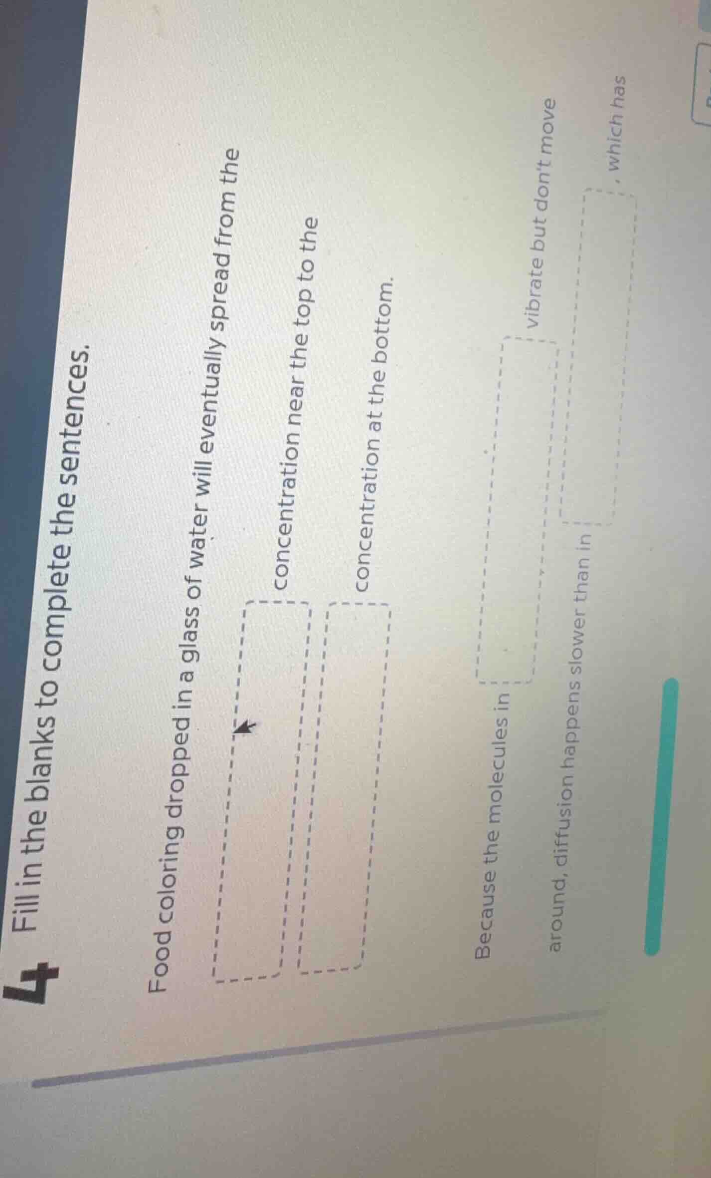 fill in the blanks to complete the sentences. food coloring dropped in …