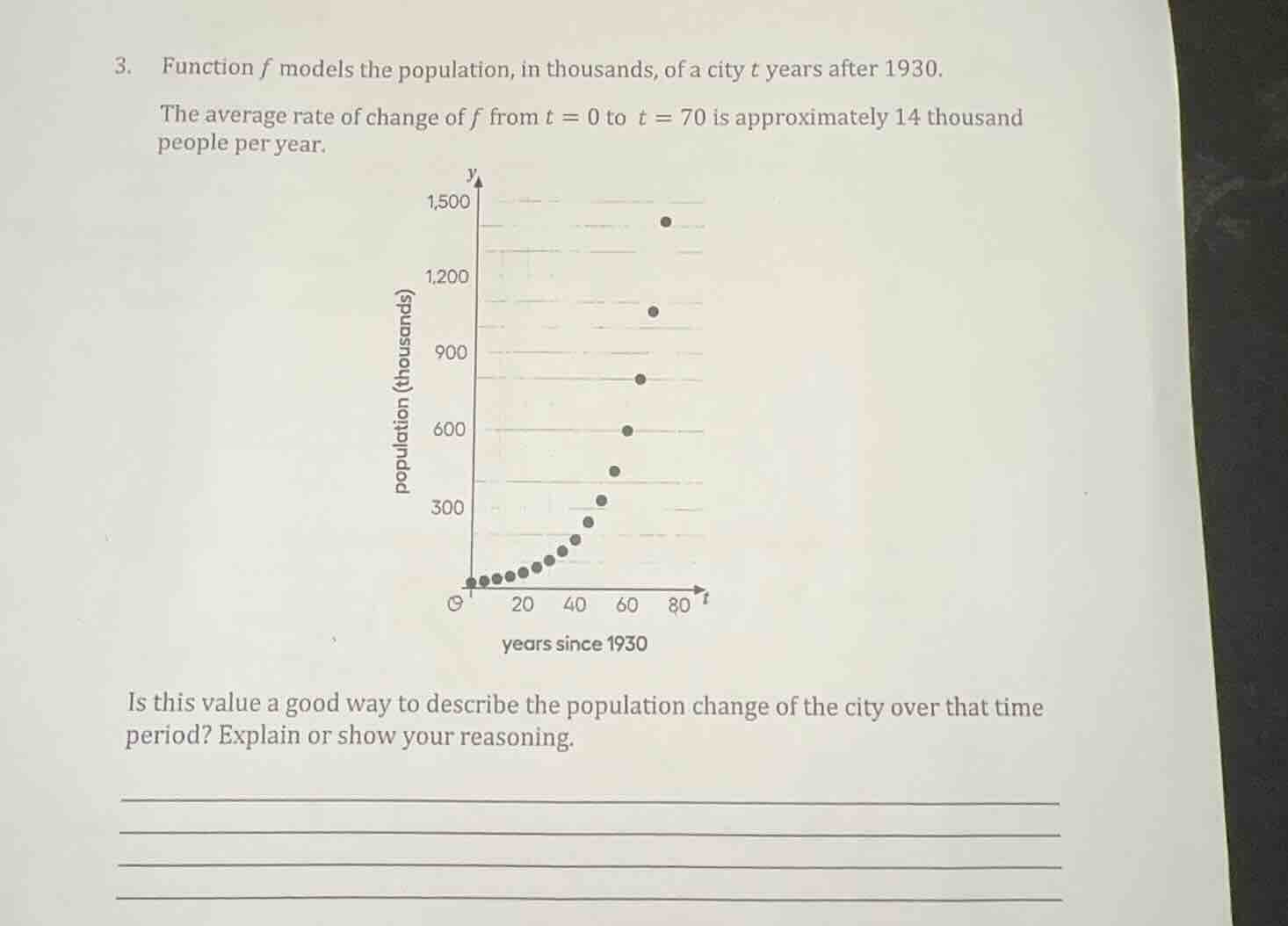 3. function f models the population, in thousands, of a city t years af…