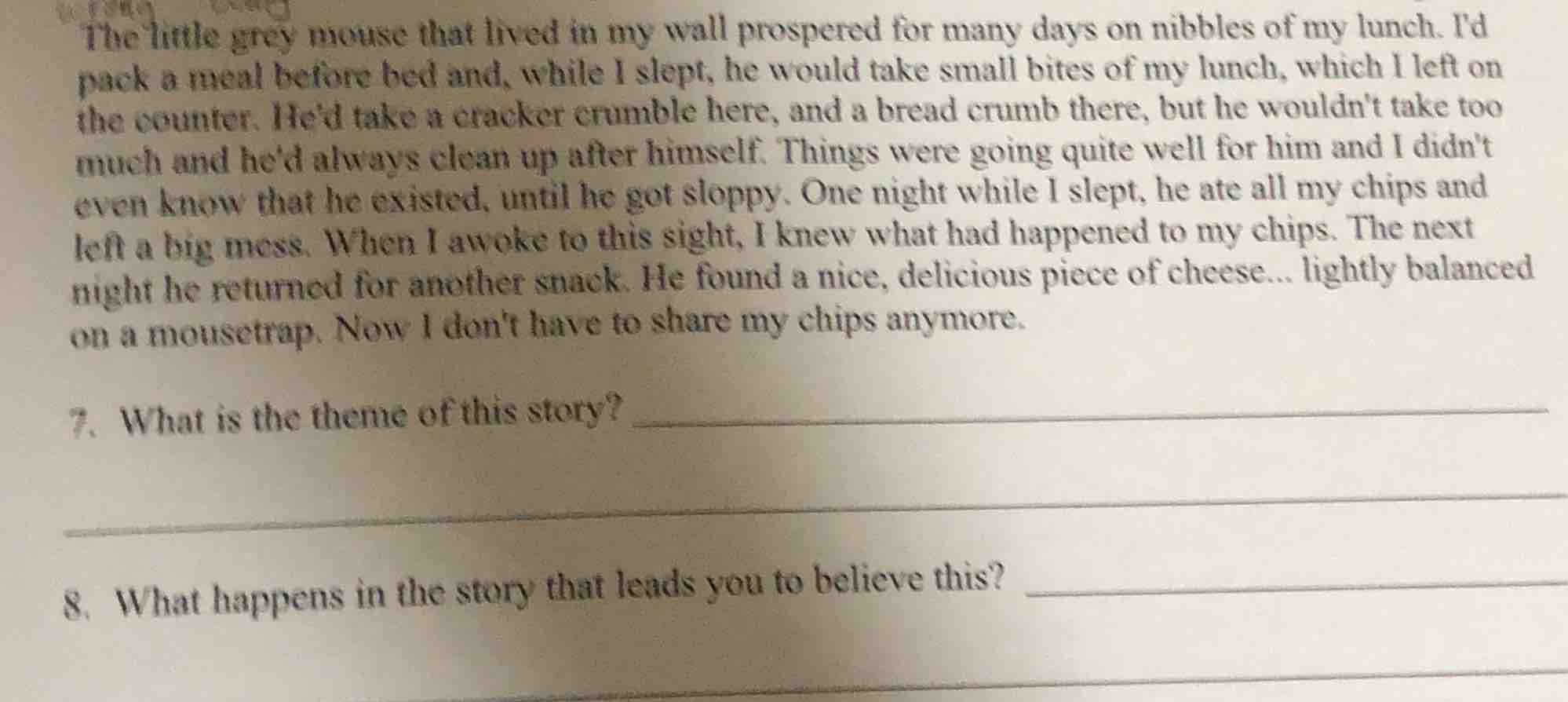 the little grey mouse that lived in my wall prospered for many days on …