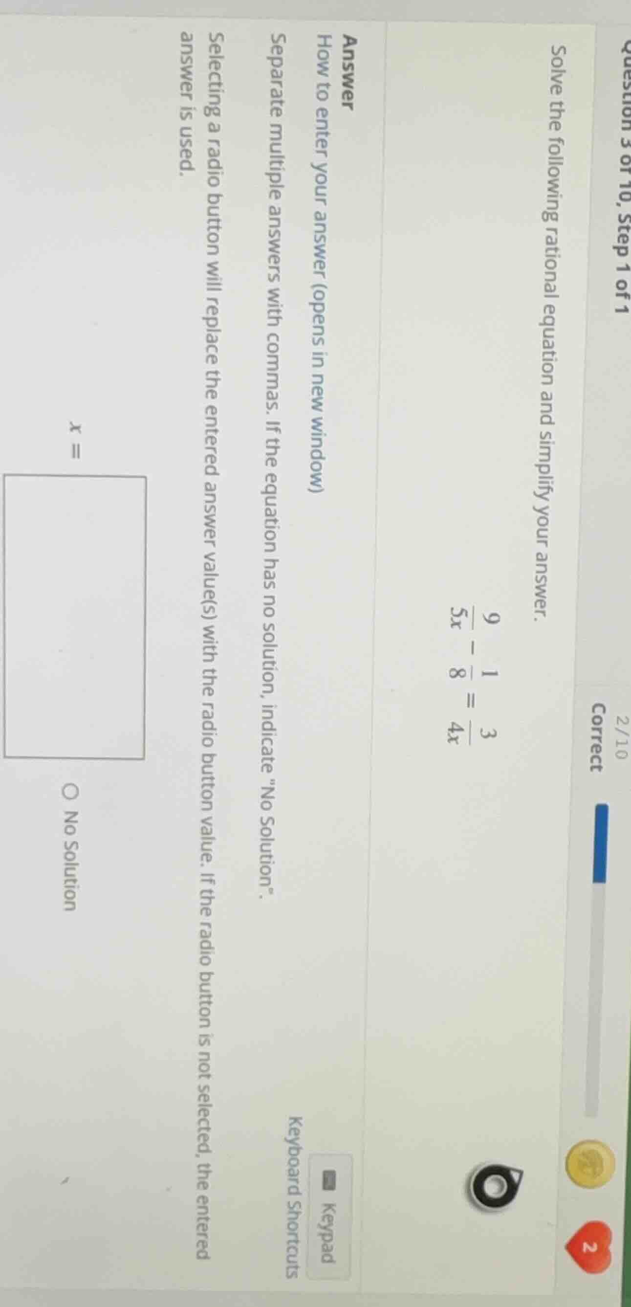 question 3 of 10, step 1 of 1 solve the following rational equation and…