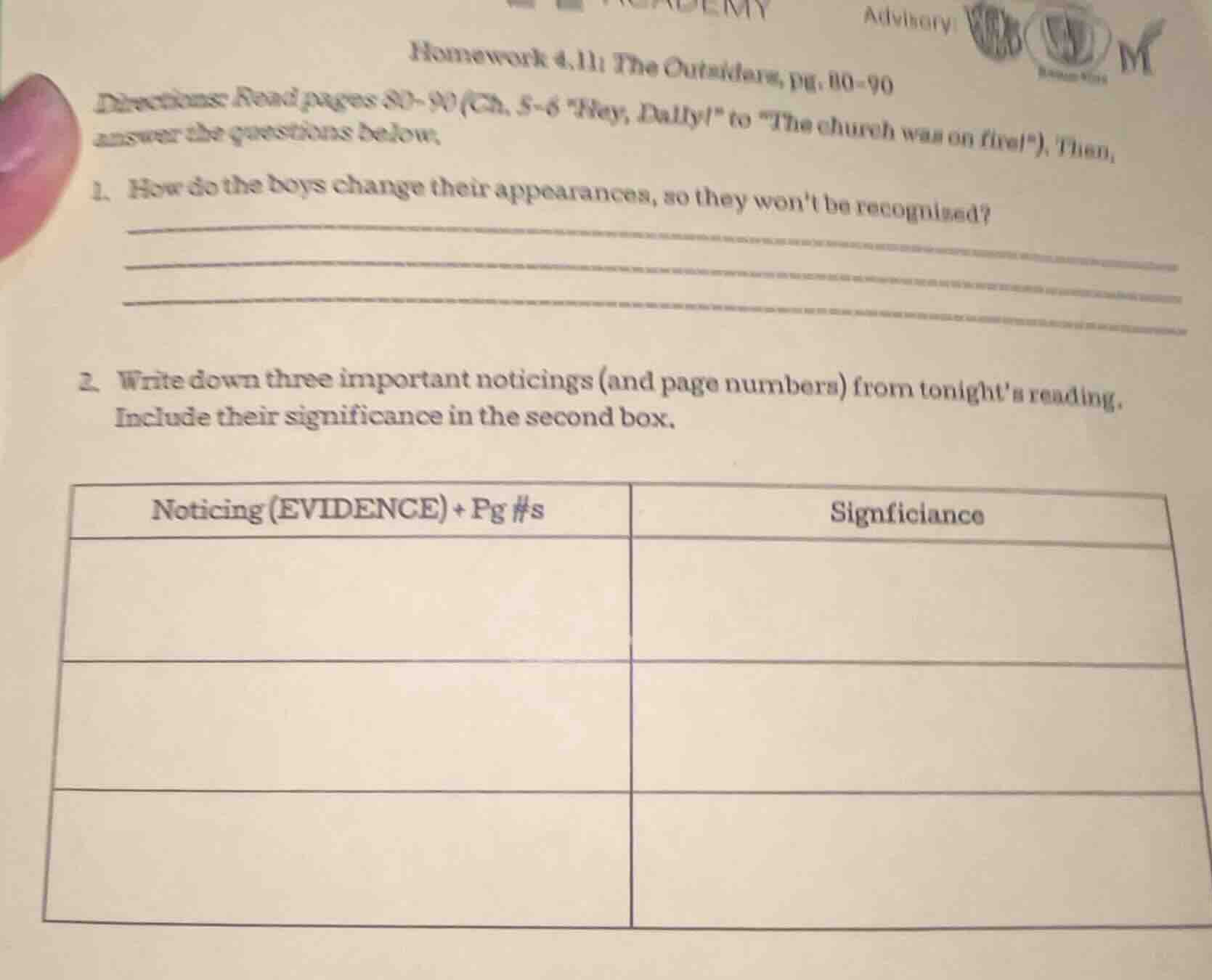 homework 4.11 the outsiders, pg. 80 - 90 directions: read pages 80 - 90…