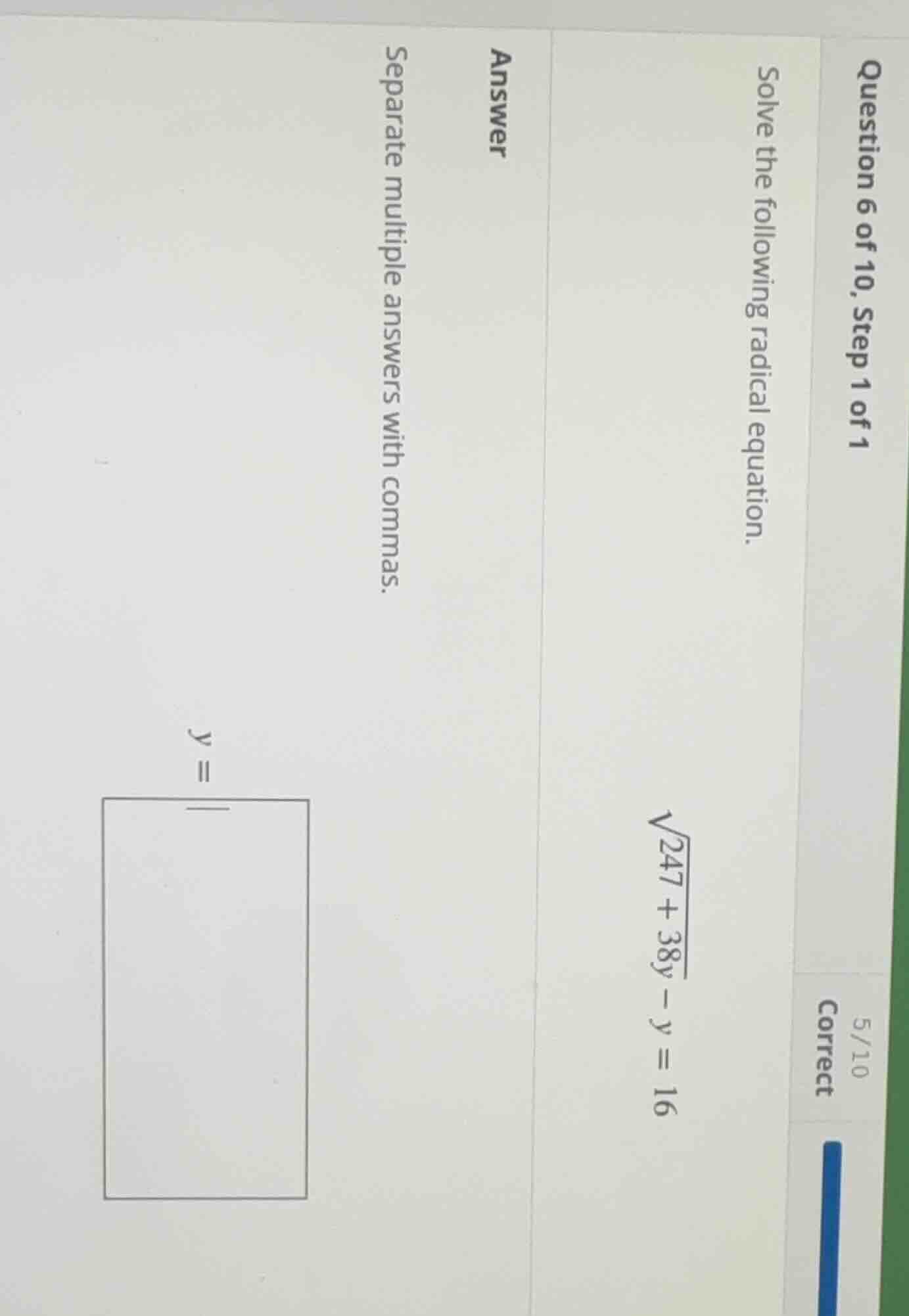 question 6 of 10, step 1 of 1 solve the following radical equation. (sq…