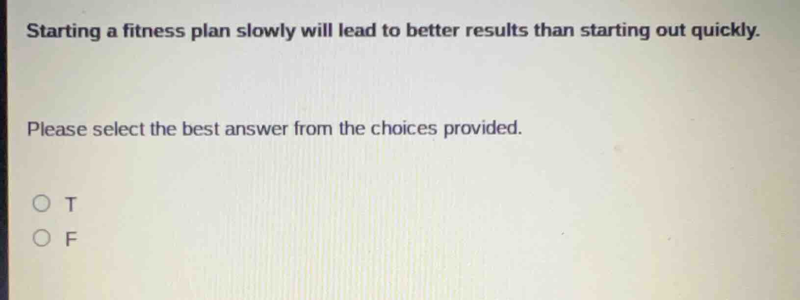 starting a fitness plan slowly will lead to better results than startin…