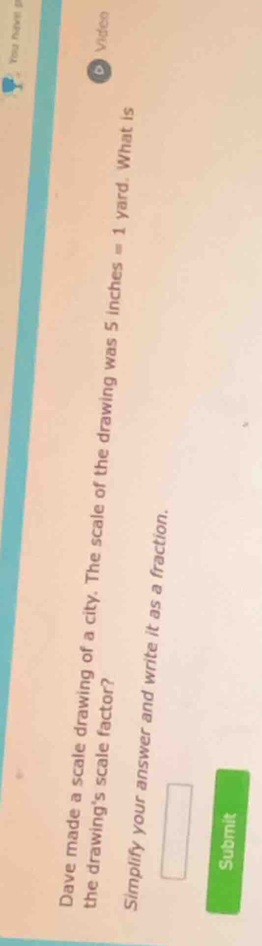 dave made a scale drawing of a city. the scale of the drawing was 5 inc…