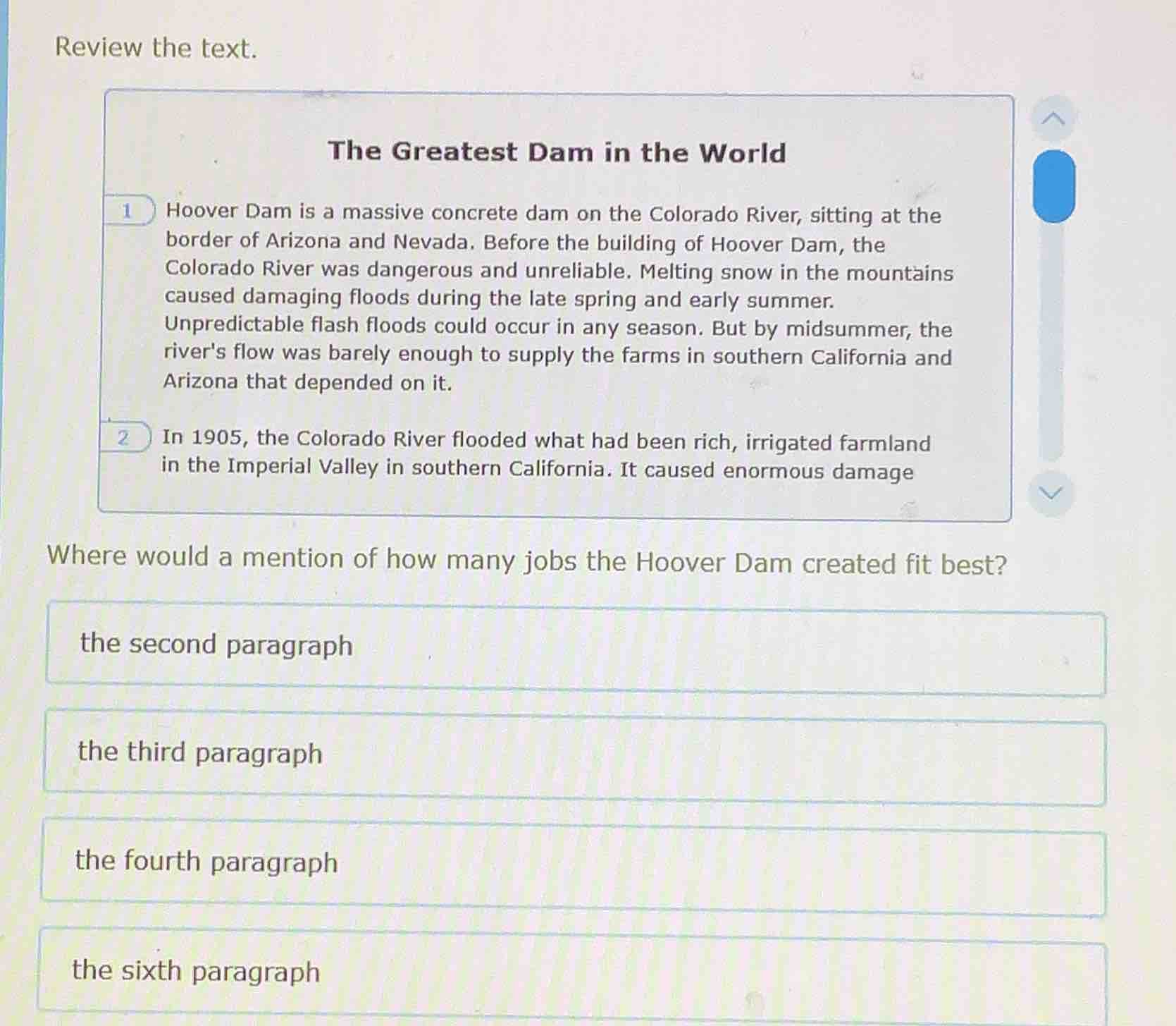 review the text. the greatest dam in the world 1 hoover dam is a massiv…